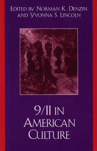 Title: 9/11 in American Culture, Author: Yvonna S. Lincoln