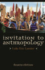 Invitation to Anthropology / Edition 4