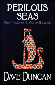 Perilous Seas (A Man of His Word Series #3)