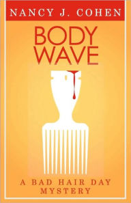 Body Wave (Bad Hair Day Mystery 4)