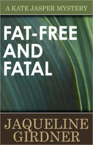Fat-Free And Fatal