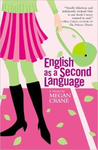 Title: English as a Second Language, Author: Megan Crane