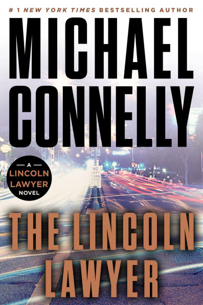The Lincoln Lawyer (Lincoln Lawyer Series #1)