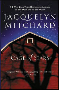 Title: Cage of Stars, Author: Jacquelyn Mitchard