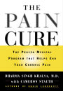 The Pain Cure: The Proven Medical Program That Helps End Your Chronic Pain