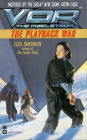 Vor: The Playback War