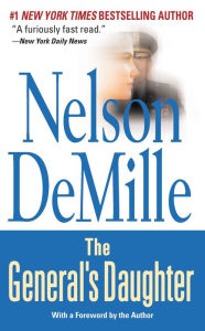 Title: The General's Daughter (Paul Brenner Series #1), Author: Nelson DeMille