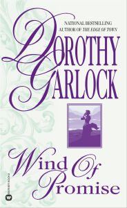 Title: Wind of Promise, Author: Dorothy Garlock
