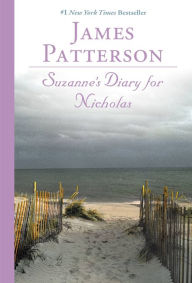 Title: Suzanne's Diary for Nicholas, Author: James Patterson