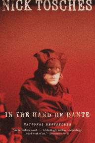 Title: In the Hand of Dante, Author: Nick Tosches