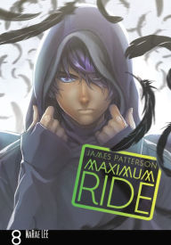 Title: Maximum Ride: The Manga, Vol. 8, Author: James Patterson