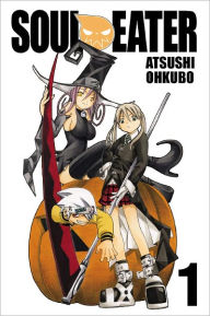Title: Soul Eater, Volume 1, Author: Atsushi Ohkubo