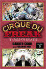Cirque du Freak Manga, Vol. 5: Trials of Death