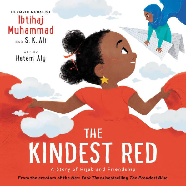 The Kindest Red: A Story of Hijab and Friendship