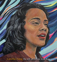 Title: Coretta's Song: The Life of Coretta Scott King, Author: Doreen Rappaport