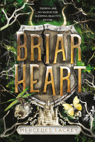 Title: Briarheart, Author: Mercedes Lackey