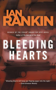 Title: Bleeding Hearts, Author: Ian Rankin