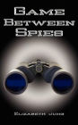 Game Between Spies