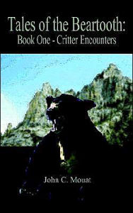 Title: Critter Encounters, Author: John C Mouat