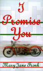 I Promise You
