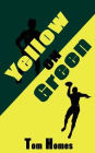 Yellow on Green