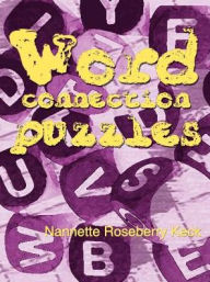 Title: Word Connection Puzzles, Author: Nannette Roseberry Keck