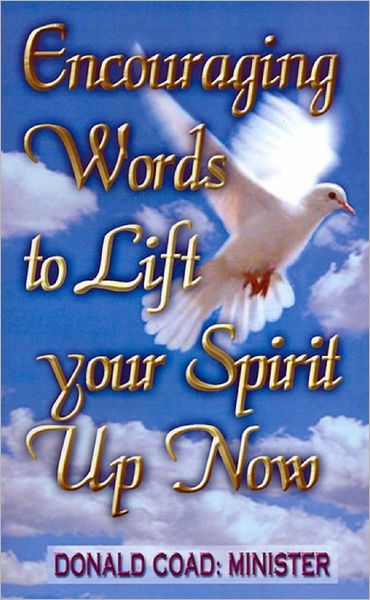 Words To Lift Your Spirit