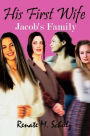 His First Wife: Jacob's Family