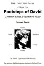 Footsteps of David: Common Roots, Uncommon Valor