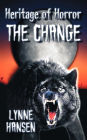 The Change: Heritage of Horror Book 2