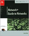 Network+ Guide to Networks / Edition 1