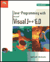 Java with Microsoft Visual J++ Comprehensive