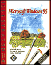 Microsoft Windows 95 - Illustrated Plus Edition