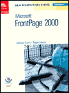 New Perspectives on Microsoft FrontPage 2000, Comprehensive / Edition 1