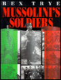 Mussolini's Soldiers