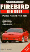 Firebird Red Book: Pontiac Firebird from 1967