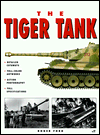 The Tiger Tank