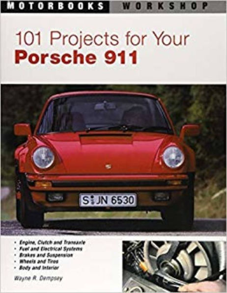 101 Projects for Your Porsche 911, 1964-1989