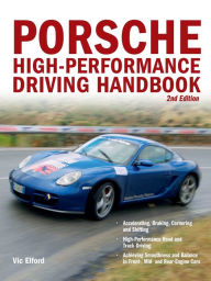 Porsche High-Performance Driving Handbook