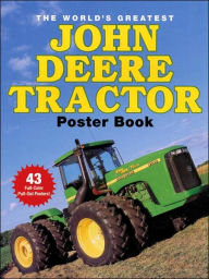 World's Greatest John Deere Tractor Poster Book
