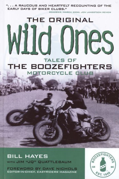 The Original Wild Ones: Tales of the Boozefighters