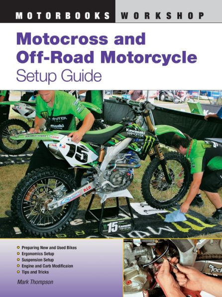 Motocross and Off-Road Motorcycle Setup Guide