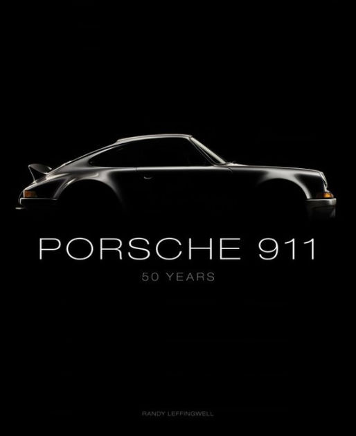 Randy leffingwell porsche discount 911 perfektion und design