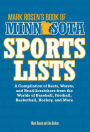 Mark Rosen's Book of Minnesota Sports Lists: A Compilation of Bests, Worsts, and Head-Scratchers from the Worlds of Baseball, Football, Basketball, Hockey, and More