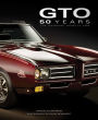 Pontiac GTO 50 Years: The Original Muscle Car