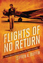 Flights of No Return: Aviation History's Most Infamous One-Way Tickets to Immortality