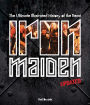Iron Maiden - Updated Edition: The Ultimate Illustrated History of the Beast