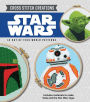 Cross Stitch Creations Star Wars: 12 Out-of-this-world Patterns