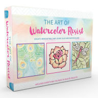 Title: Art of Watercolor Resist, Author: Becker & Mayer