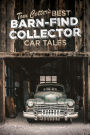 Tom Cotter's Best Barn-Find Collector Car Tales